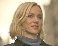   (Naomi Watts)