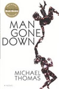  "Man Gone Down"